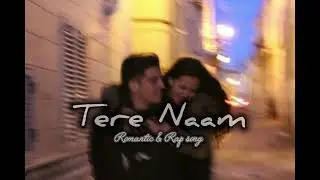 Tere Naam &ndash; Romantic Rap x R&B | Hindi-English Love Song | LoFi Trap Vibes (Original)