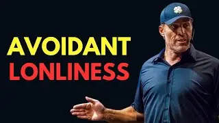 WHY AVOIDANTS FEEL MOST ALONE WHEN LIFE GETS QUIET | TONY ROBBINS Motivation |