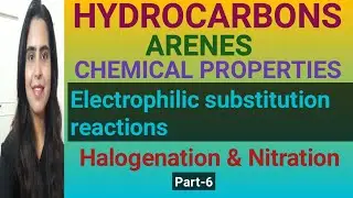 HYDEOCARBONS-Chemical properties of Arenes