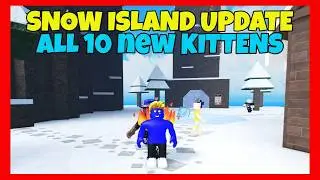 How to get ALL NEW SNOW ISLAND KITTENS in Find the Kittens 42 Roblox