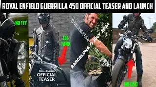 Royal Enfield Guerrilla 450 Official Teaser Is Here : Colours, Features, Price & Launch Update🔥|