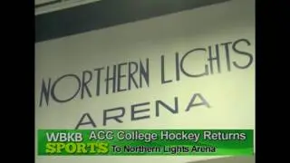 ACC Hockey Returns To Northern Lights Arena