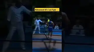 Muhammad Ali's last fight🥊