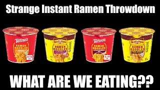 Totino's and Old El Paso Instant Ramen - WHAT ARE WE EATING??