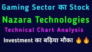 Nazara Technologies Stock Technical Analysis || Nazara Stock Latest News || Nazara Stock Price Today