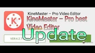 KineMaster Pro unlocked best Video Editor free download