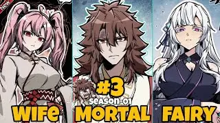 Immortal Fairy, Please Listen to My Explanation Episode 03 || Explained In Hindi