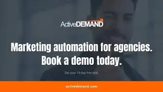 White Labeled Marketing Automation Platform for Agencies - ActiveDEMAND Marketing Automation