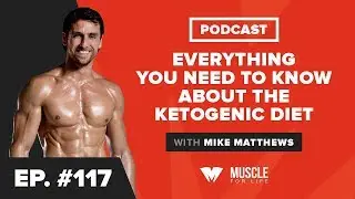 Everything You Need to Know About the Ketogenic Diet