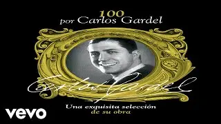 Carlos Gardel - Acquaforte (Audio)
