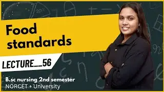 FOOD STANDARDS #bscnursing #appliednutrition #nursing #lecture 