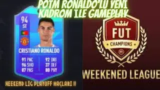POTM RONALDO KADRODA!! YENİ KADROM İLE WL PLAFYOFF MA&Ccedil;LARI | FİFA22 ULTİMATE TEAM T&Uuml;RK&Ccedil;E #FİFA22