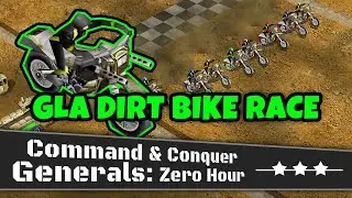 GLA Dirt Bike Race | C&C Generals Zero Hour