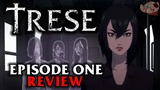 TRESE | Episode One Review | Alexandra Investigates the Death of a Ghost