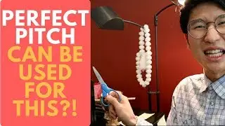 I HAVE PERFECT PITCH!