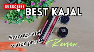 Waterproof/ smudge proof/ long lasting kajal for watery & sensitive eyes|Top 5 best kajal in India