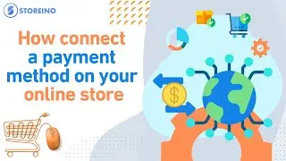 How connect a  payment  method on your online store ? -STOREINO