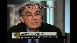 BERNARD PIVOT  presenta a ALBERT COHEN en 