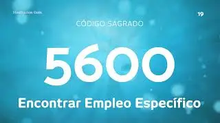 C&oacute;digo Sagrado 5600 | Encontrar Empleo Espec&iacute;fico