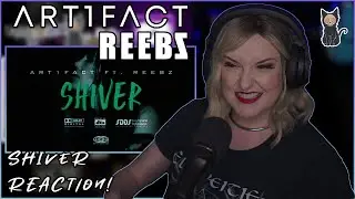 ART1FACT & REEBZ  - Shiver | REACTION