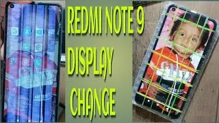 Redmi Note 9 Display Change
