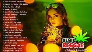 Chill Reggae Music 2020 - Best Reggae Remix Popular Songs 2020 - New Reggae English Songs 2020