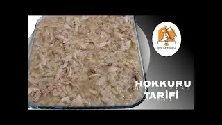 Hokkuru Tarifi | Yöresel yemeğimiz Hokkuru nasıl yapılır | Şefim Zehra