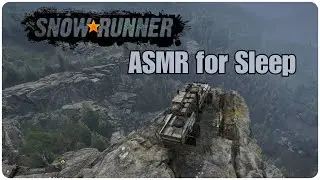 SnowRunner Engine Hums | Drift Off to Peaceful Woods and Babbling Streams