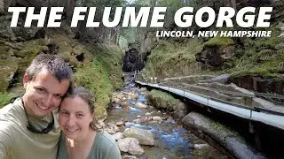 The Flume Gorge | Perpetual Adventures | Episode 13