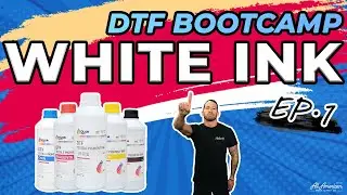 DTF Bootcamp Ep.1 &mdash; Белые чернила | AA Print Supply