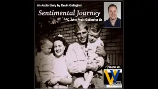 Coming Soon on Episode 45 of Veteran Voices: The Oral History Podcast