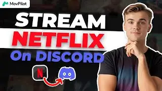 How to Stream Netflix on Discord [2 Easy Ways]