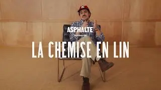 La Chemise en Lin - ASPHALTE