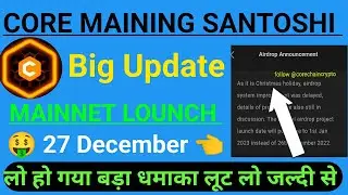 Satoshi core Mainnet Update/Satoshi New Update/Core Price prediction/CORE Mining Listing/#satoshhi