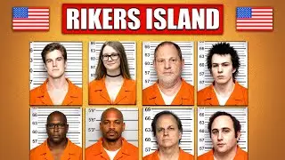 The Most INFAMOUS Inmates in Rikers Island (New York)