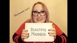 Unboxing Beautiful Madness Book Case November 2017