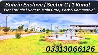 Sector C Bahria Enclave |1 Kanal Possession Plot for Sale| Ideal Location| Islamabad Property Update