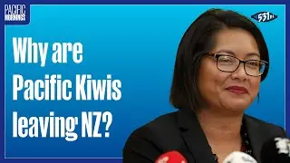 Barbara Edmonds: Why Pacific Kiwis are leaving New Zealand