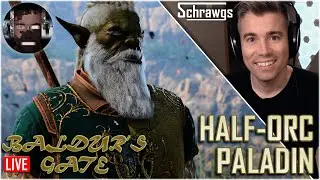 🔴LIVE - Baldur's Gate 3 - Half Orc Paladin