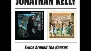 Jonathan Kelly  -  We're Alright Till Then