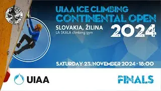 Finals: UIAA Ice Climbing Continental Open 2024 &ndash; Zilina (Slovakia)