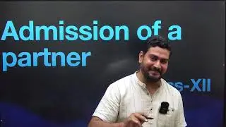Treatment of goodwill admission of partner class 12 by raj sir