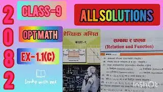 Class 9 opt math Ch-1 ex-1.1(c) Relation and Function (सम्बन्ध र फलन) l Exercise- 1.1(c) solution 