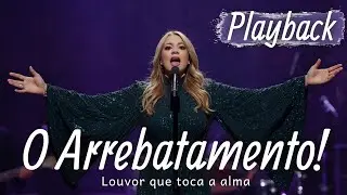 Playback Gospel Pentecostal 2025 | O Arrebatamento | Louvor In&eacute;dito Retet&eacute; Music