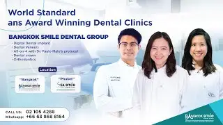 All on 4&trade; MALO Protocol Teeth in 24 Hours at Bangkok Smile Dental Clinic