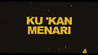 Kukan Menari  - [Animated Lyric]