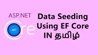 Tamil - How to Seed Data using Entity Framework Core #dotnet