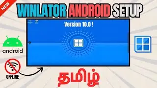 How To Setup Winlator In Tamil | PC Emulator | Best Settings & Gameplay | தமிழ்