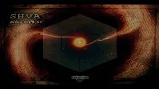 SHVA - sveventy - Outer Being EP (Blackfox Records)