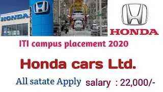 Honda car Ltd recruitment | Honda car ITI Job | ITI campus placement Honda car | ITI campus Job |